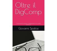 Oltre il DigComp: I framework europei cambieranno la scuola italiana?
