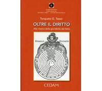 Oltre il diritto. Alla ricerca della giuridicità del fatto
