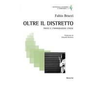 Oltre il distretto. Prato e l'immigrazione cinese