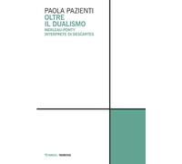 Oltre il dualismo - [Mimesis]