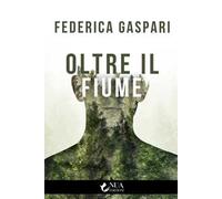 Oltre il fiume
