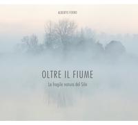 Oltre il fiume - [Piazza Editore]