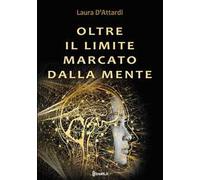 Oltre il limite marcato dalla mente