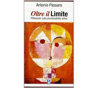 Oltre il limite. Riflessioni sulla pluridisabilità visiva