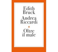 Oltre il male