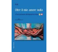 Oltre il mio amore nulla