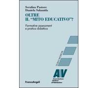 Oltre il «mito educativo»? Formative assessment e pratica didattica