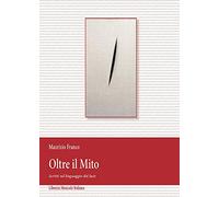 Oltre il mito. Scritti sul linguaggio jazz