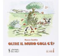 Oltre il muro cosa c'è?