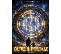 OLTRE IL PORTALE: L'ultima frontiera