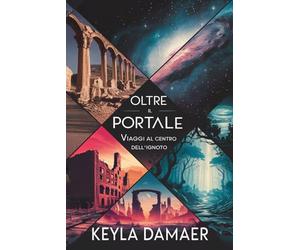 Oltre il Portale: Viaggi al Centro dell'Ignoto