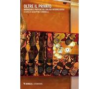 Oltre il privato. Narrazioni e pratiche del dialogo interreligioso