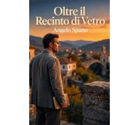 Oltre il recinto di vetro
