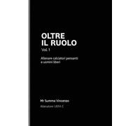 Oltre il ruolo: Allenare calciatori pensanti e uomini liberi