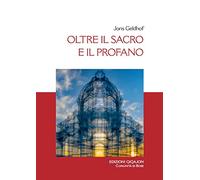 Oltre il sacro e il profano