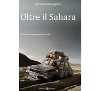 Oltre il Sahara - [Bertelli Editori]