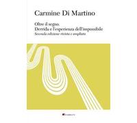 Oltre il segno. Derrida e l'esperienza dell'impossibile