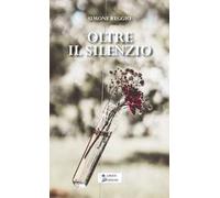 Oltre il silenzio