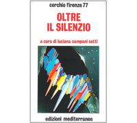 Oltre il silenzio