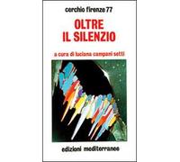 Oltre il silenzio