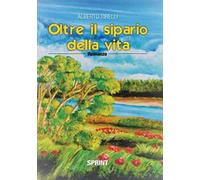Oltre il sipario della vita
