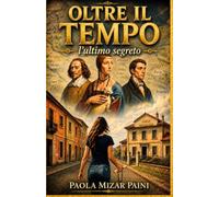 Oltre il Tempo-l'ultimo segreto