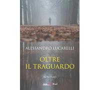 Oltre il traguardo