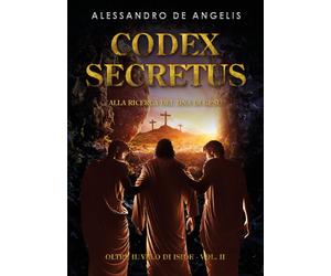 Oltre il velo di Iside. Vol. 2 - De Angelis Alessandro