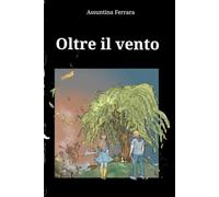 Oltre il vento: vol.2