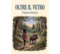 Oltre il vetro