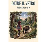 Oltre il vetro