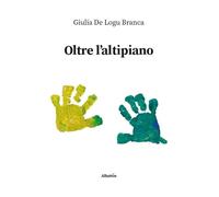 Oltre l’altipiano