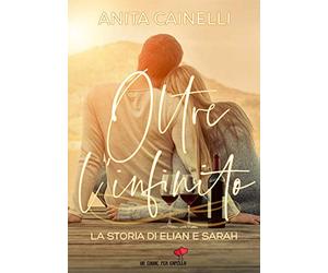 Oltre l’infinito: (Collana Un cuore per capello)