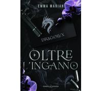 Oltre l’inganno