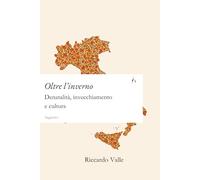 Oltre l’inverno: Denatalità, invecchiamento e cultura