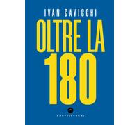 Oltre la 180
