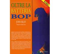 Oltre la batteria bop. Con File audio per il download