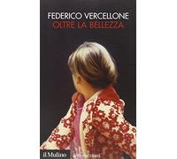 Oltre la bellezza