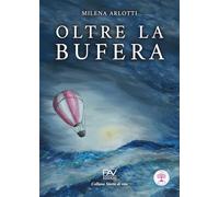 Oltre la bufera