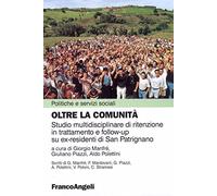 Oltre la comunità. Studio multidisciplinare di ritenzione in trattamento e follow-up su ex-residenti di San Patrignano
