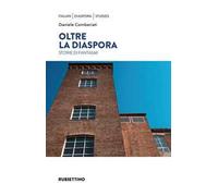 Oltre la diaspora. Storie di fantasmi