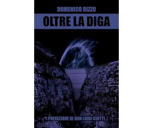 Oltre la diga