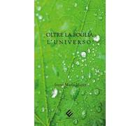 Oltre la foglia: l'universo!