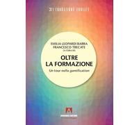 Oltre la formazione. Un tour nella gamification