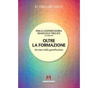 Oltre la formazione. Un tour nella gamification