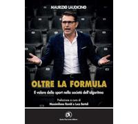 Oltre la formula. Il valore dello sport nella società dell'algoritmo