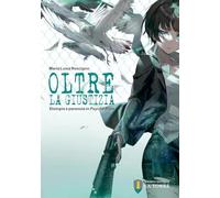 Oltre la giustizia. Distopia e paranoia in Psycho-Pass