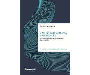 Oltre la Green Economy. Il valore del Blu