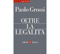 Oltre la legalità