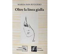 Oltre la linea gialla